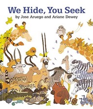 WE HIDE, YOU SEEK BOARD BOOK By Jose Aruego &