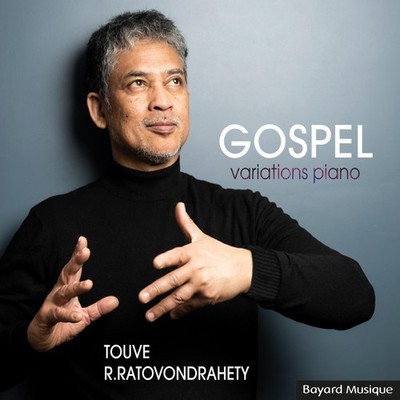 Touve R. Ratovondrahety Gospel variations piano (CD) (UK IMPORT)