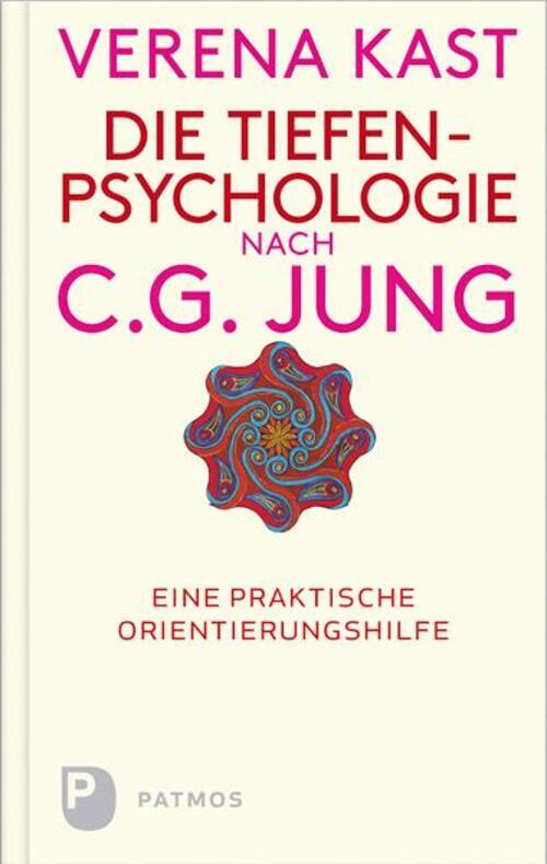 Thumbnail - Die Tiefenpsychologie Nach C.g.jung Eine Praktische Orientierungshilfe