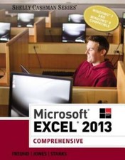 Microsoft Excel 2013: Comprehensive (Shelly Cashman Series) - Paperback - GOOD