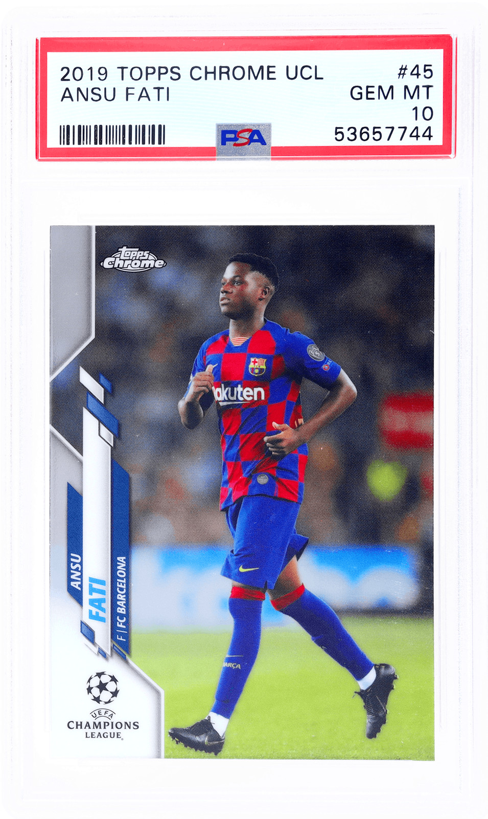 2019 Topps Chrome UEFA Champions League Ansu Fati #45 PSA 10