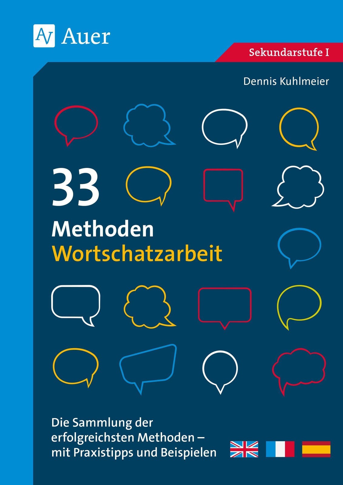 33 Methoden Wortschatzarbeit: Die Sammlung der erfolgreichsten Methoden - mit Praxistipps und Beispielen (5. bis 10. Klasse) - Bild 2