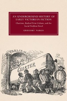 Gregory Vargo An Underground History of Early Victorian Fiction (Taschenbuch)