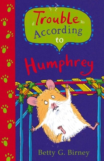 Trouble According to Humphrey by Betty G. Birney (Paperback Book)