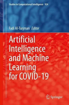 Artificial Intelligence and Machine Learning for COVID-19 Fadi Al-Turjman