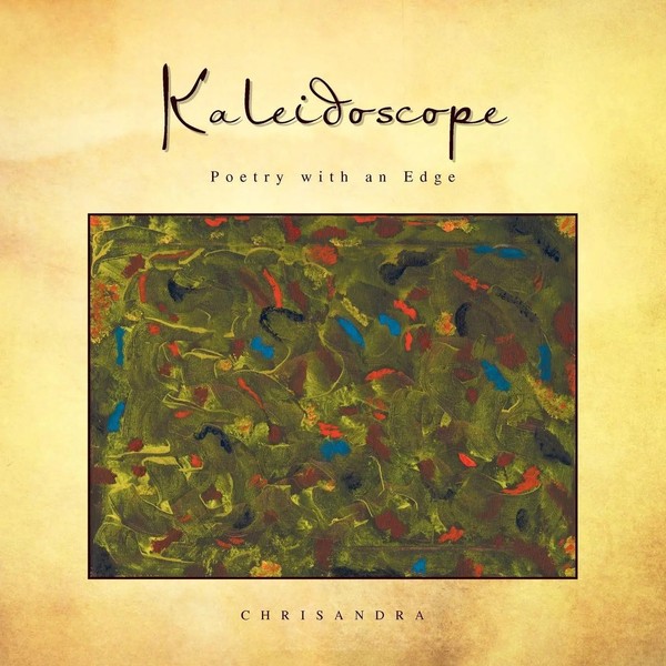 Chrisandra | Kaleidoscope | Taschenbuch | Englisch (2010) | Xlibris-image