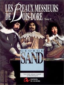 Les oeuvres de George Sand, N°  21 : Les Beaux messieurs... | Buch | Zustand gut