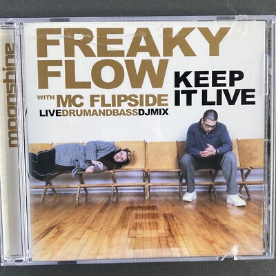 MC FLIPSIDE - FREAKY FLOW: KEEP IT LIVE Drum & Bass (CD 2002 Moonshine USA) u