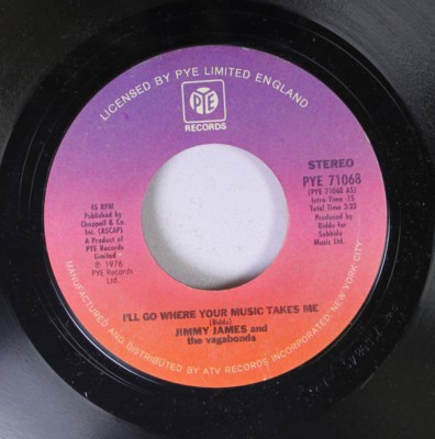Rock 45 Jimmy James - I'Ll Go Where Your Music Takes Me / I'Ll Go Where Your Mus