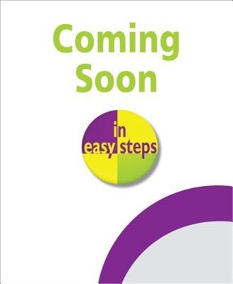 Swift Programming in Easy Steps: Develop IOS Apps - Covers IOS 12 and Swift 5 (P
