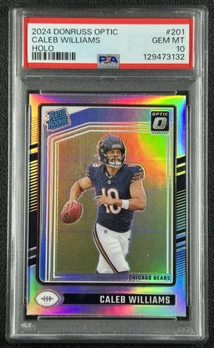 CALEB WILLIAMS PSA 10 2024 PANINI DONRUSS OPTIC #201 HOLO RATED ROOKIE BEARS 132