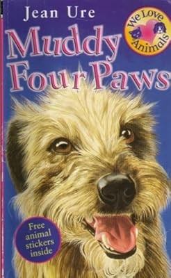 Muddy Four Paws (We Love Animals), Ure, Jean, Used; Good Book