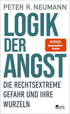 Logik der Angst ~ Peter R. Neumann ~  9783737101837 - Bild 1 von 4