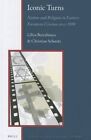 Iconic Turns: Nation and Religion in Eastern European Cinema Since 1989 by Brill (Hardback, 2013)
