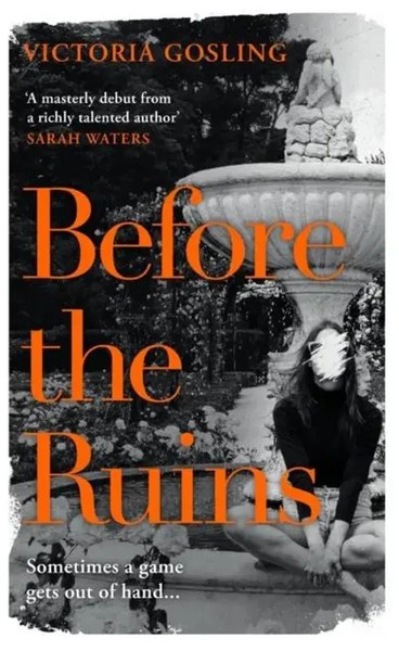 Before The Ruins | Victoria Gosling | Englisch | Buch | 320 S. | 2021-image