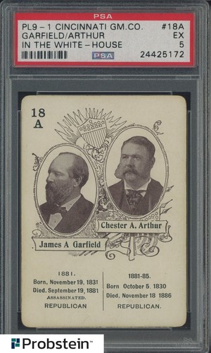 PL9-1 Cincinnati GM.CO. In The White-House James Garfield Chester Artur PSA 5