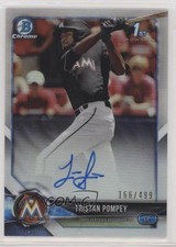 2018 Bowman Draft Chrome Pick Refractor 166/499 Tristan Pompey #CDA-TP Auto 0l2
