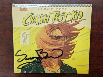 Sammy Brue - ''Crash Test Kid'' AUTOGRAPHED CD NEW Factory Sealed