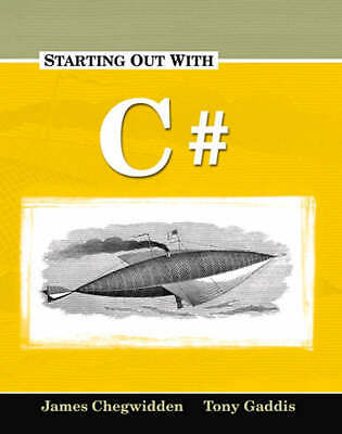 Starting Out with C# by 