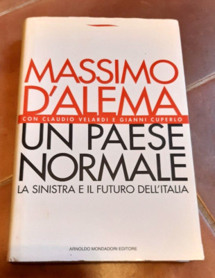 MAXIMO D'ALEMA - EIN NORMALES LAND