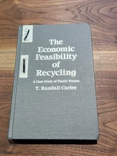 The Economic Feasiblity of Recycling: A Case Study of Plastic Wastes