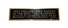 Philadelphia Eagles Super Bowl 59 Nameplate For A Football Display Case 1.5 X 8"