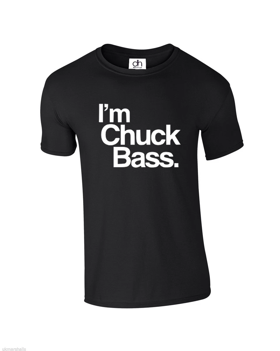 I M CHUCK BASS T SHIRT I AM BLAIR TOP SWAG DOPE WESTWICK TUMBLR