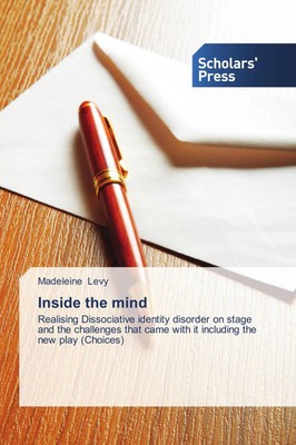 Inside the mind Madeleine Levy Taschenbuch 92 S. Englisch 2014 Scholars' Press