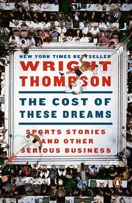 #ad The Cost of These Dreams: Sports Stories and Other Serious Business $10.67