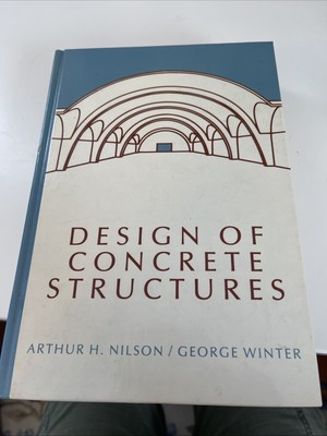 Design Of Concrete Structures By Arthur H. Nelson & George Winter