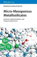Micro-Mesoporous Metallosilicates, Peng Wu