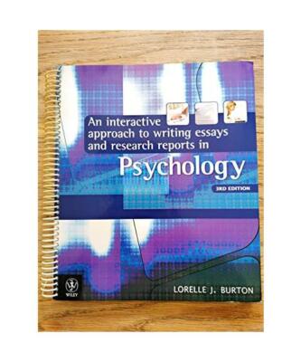 An Interactive Approach to Writing Essays and Research Reports in Psychology, Lo