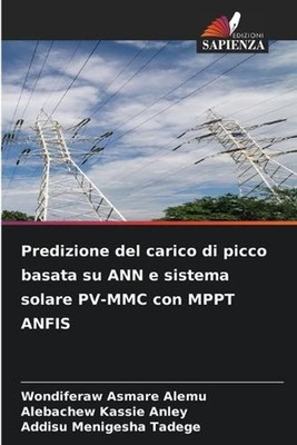 Predizione del carico di picco basata su ANN e sistema solare PV-MMC con MPPT AN