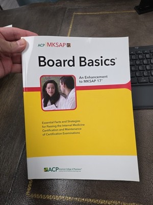 New ACP- MKSAP 17 Board Basics- Essential Facts & Strategies to Pass Test