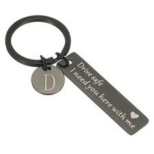 Drive Safe Keychain, 1 Set Letter D Keychain I Need You Here with Me, Black