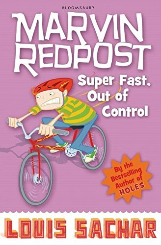 Super Fast, Out of Control! (Marvin Redpost)-Louis Sachar, 9781408801697