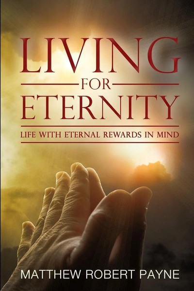 Matthew Robert Payne | Living For Eternity | Taschenbuch | Englisch (2017)-image