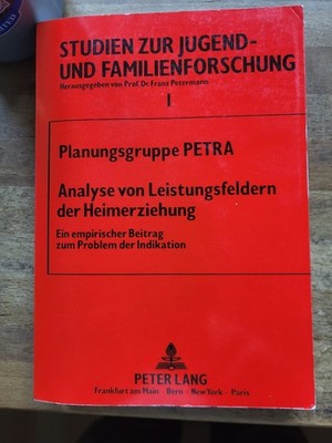 Petermann - Büttner, Analyse von Leistungsfeldern der Heimerziehung ( PETRA )