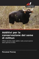 Perumal Ponraj | Additivi Per La Conservazione Del Seme Di Mithun | Taschenbuch