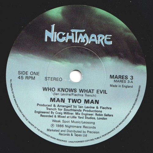 Man Two Man Who Knows What Evil 7" vinyl UK Nightmare 1986 with promoter's - Picture 3 of 3