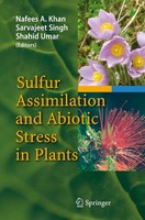 Nafees A. Khan (U. A.) | Sulfur Assimilation And Abiotic Stress In Plants | Buch