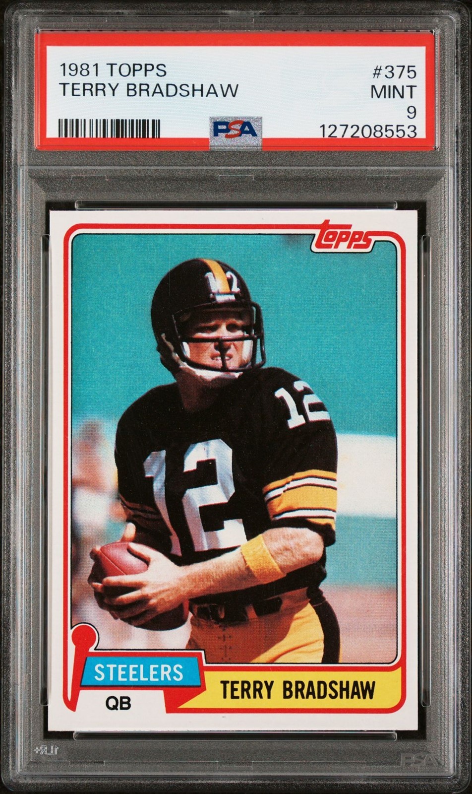 1981 Topps #375 Terry Bradshaw Steelers PSA 9 MINT *8553