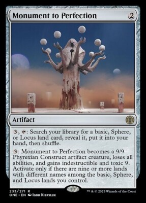 Monument to Perfection ~ Phyrexia: All Will Be One [ NM ] [ Magic MTG ]