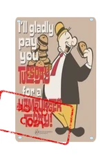 Wimpy Gladly Pay Tuesday for Hamburger Today Popeye 8x12 Aluminum Metal Sign