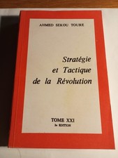 Ahmed Sekou Touré - Strategie und Taktik der...
