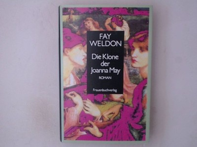 Die Klone der Joanna May Roman Weldon, Fay und Sigrid Ruschmeier: