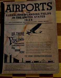 1934 AIRPORTS and Established LANDING FIELDS IN THE United States Orig. Maps Ads