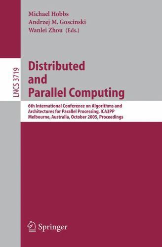 Lecture Notes in Computer Science Ser.: Distributed and Parallel ...