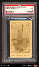 1922 E120 American Caramel Ernie Johnson White Sox PSA 3 - VG