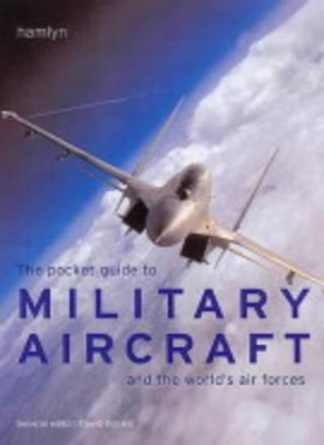 #ad The Pocket Guide to Military Aircraft and the World#x27;s Air Force $20.32